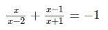 Solve the following equation. x/x-2 + x-1/x+1 = -1-example-1