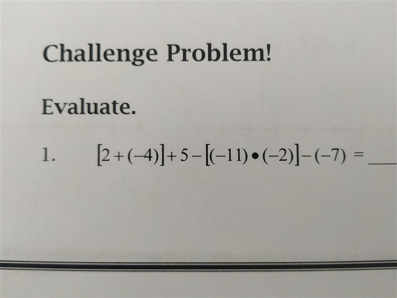 Evaluate. Math problem 7th grade.-example-1