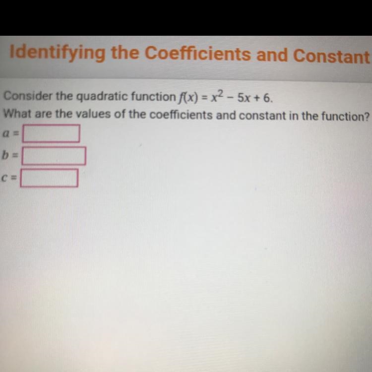 What are values of the coefficients and constant in the function?-example-1