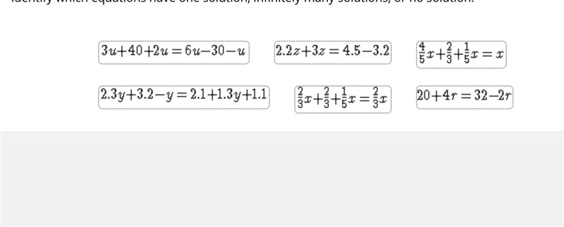 Identify which equations have one solution, infinitely many solutions, or no solution-example-1