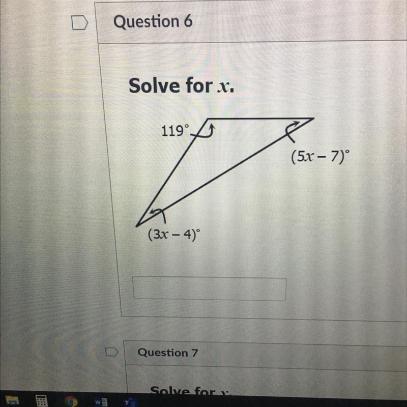 Question 6 10 pts Solve for x. 119° (5x - 72° (3x – 4)º Please help-example-1