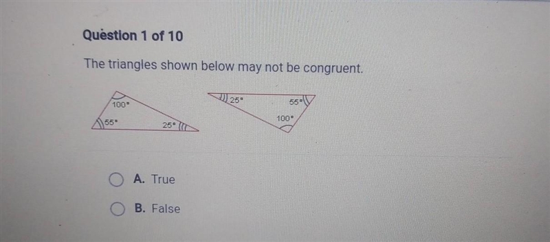 The triangle shown below may not be congruent.​-example-1