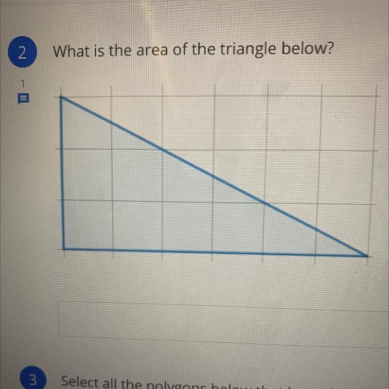 What is the area of the triangle below?-example-1