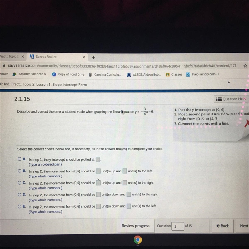 3 Describe and correct the error a student made when graphing the linear equation-example-1