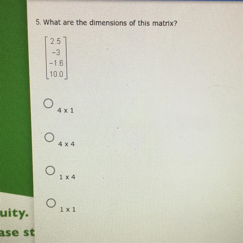 5. What are the dimensions of this matrix? Please help meeeeeeeeeee-example-1