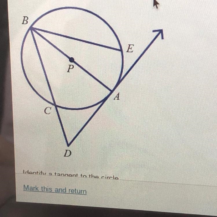 Identify a tangent to the circle. A. DB B. DA C. BA D. BD Please select the best answer-example-1