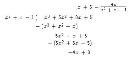 Lorie is using long division to find the quotient of x^3 + 6x^2 + 5 and x^2 + x -1, as-example-1