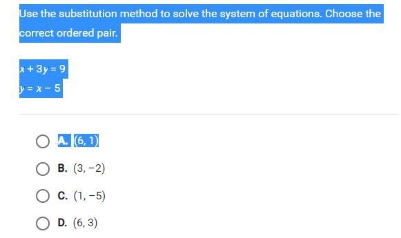 Use the substitution method to solve the system of equations. choose the correct ordered-example-1