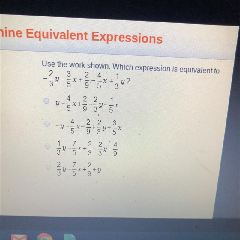 Use the work shown which expression is equivalent to-example-1