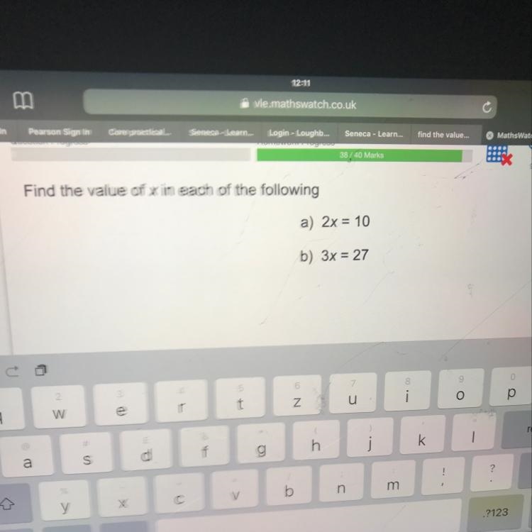 Find the value of x in each of the following A)2x=10 B)3x=27-example-1