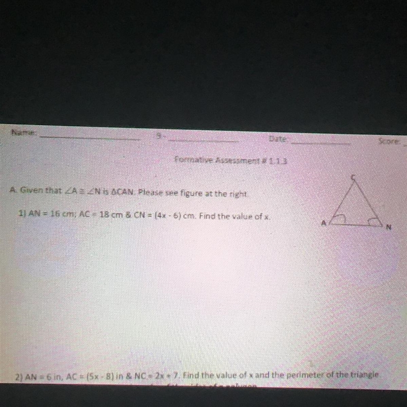 AN = 16CM; AC = 18CM & CN = (4X -6) CM. Find the value of X-example-1