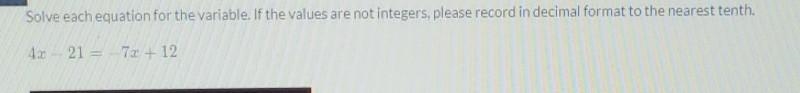 Solve each equation for the variable. If the values are not integers, please record-example-1