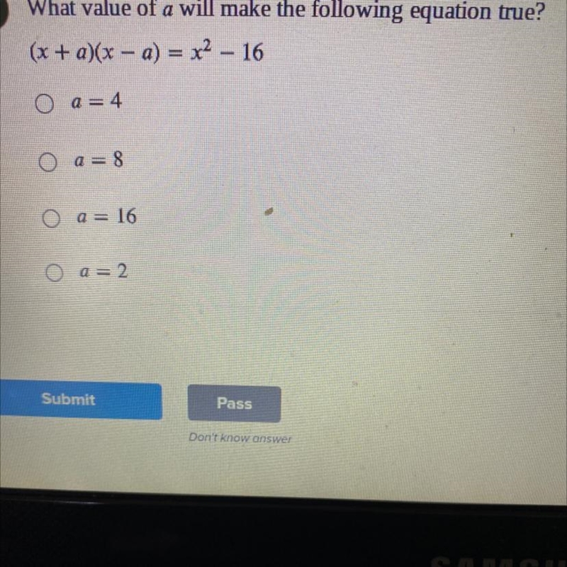 What value of a will make the following equation true?-example-1