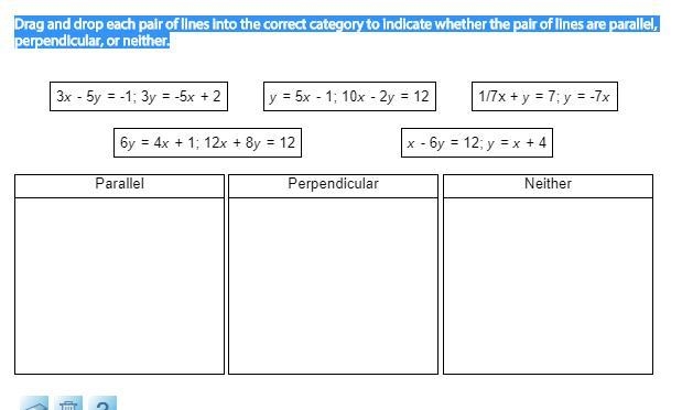 Drag and drop each pair of lines into the correct category to indicate whether the-example-1