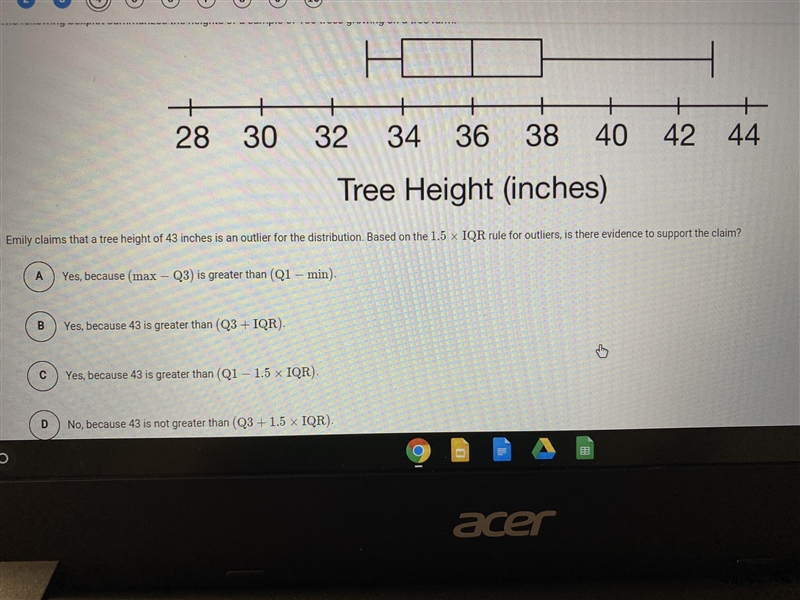 Emily claims that a tree height of 43 inches is an outlier for the distribution. Based-example-1