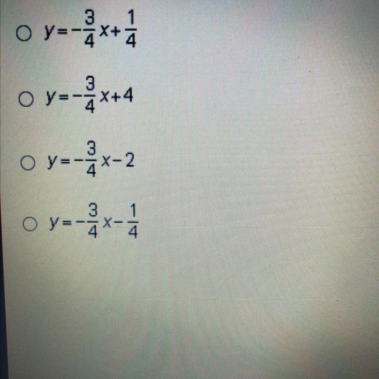 A line has a slope of -3/4 and passes through the point (-5, 4). what is the equation-example-1