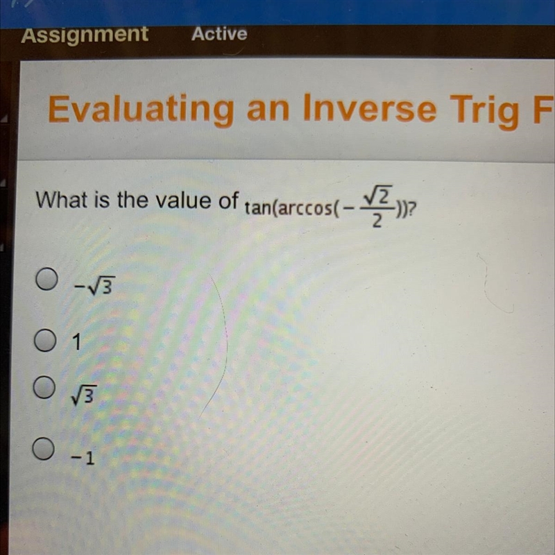 What is the value of tan(arccos(-sqrt2/2)-example-1