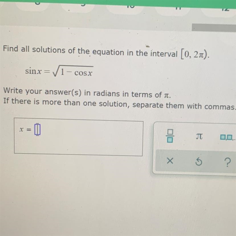 Find all solutions of the equation in the interval [0, 2pi). sinx = 1 - cosx Write-example-1