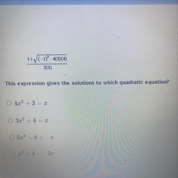 This expression gives the solutions to which quadratic equation?-example-1