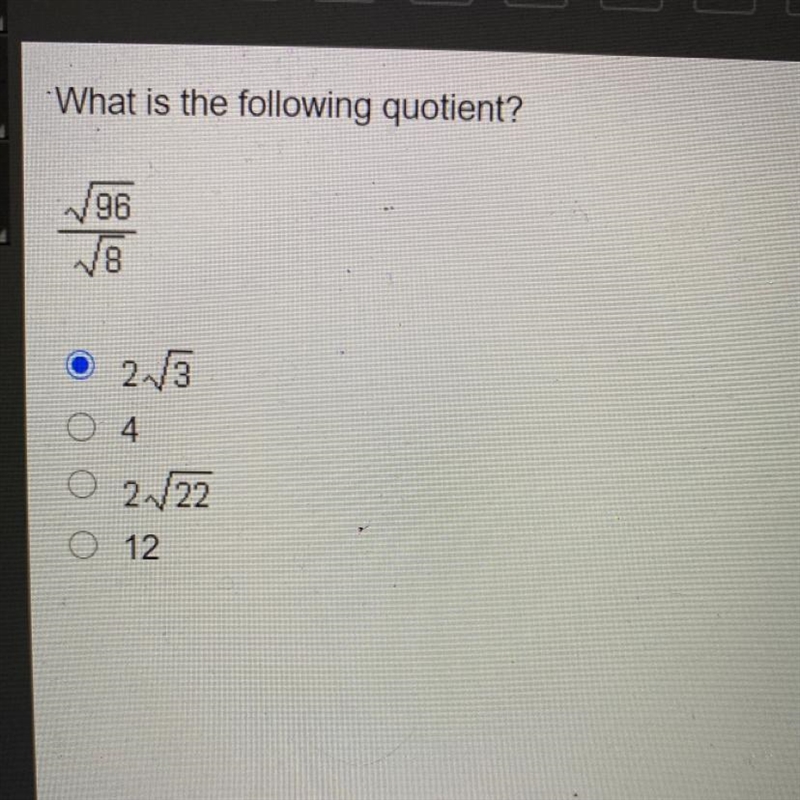 What is the following quotient, sqrt96/ sqrt8-example-1