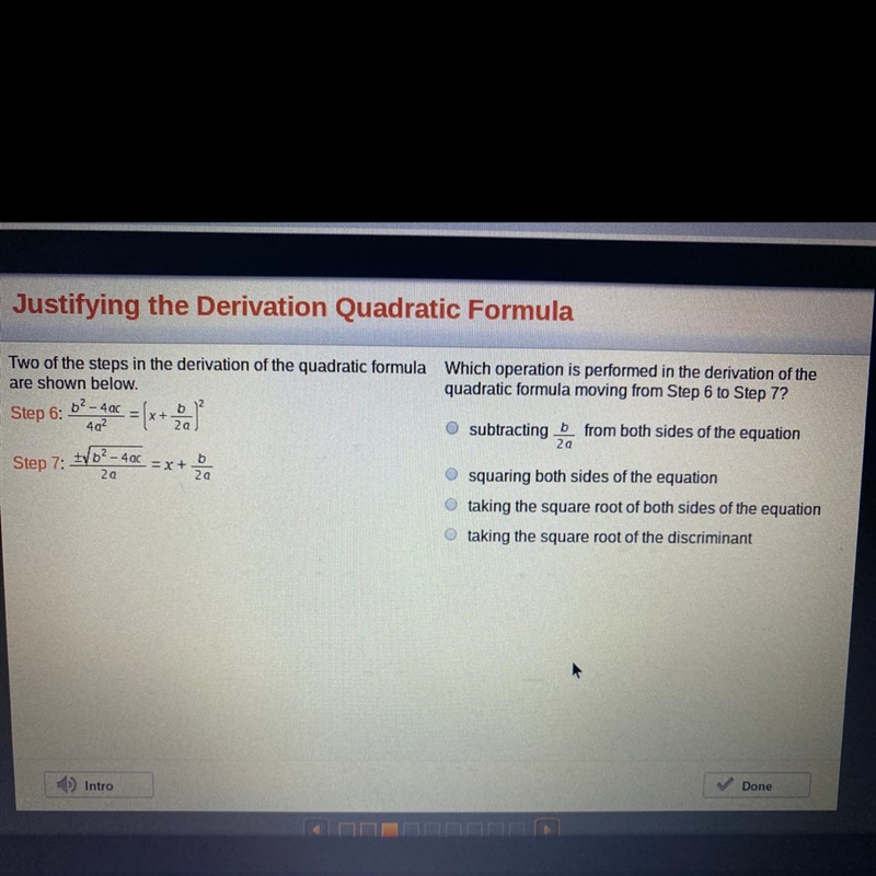 Which operation is performed in the derivation of the quadratic formula moving from-example-1