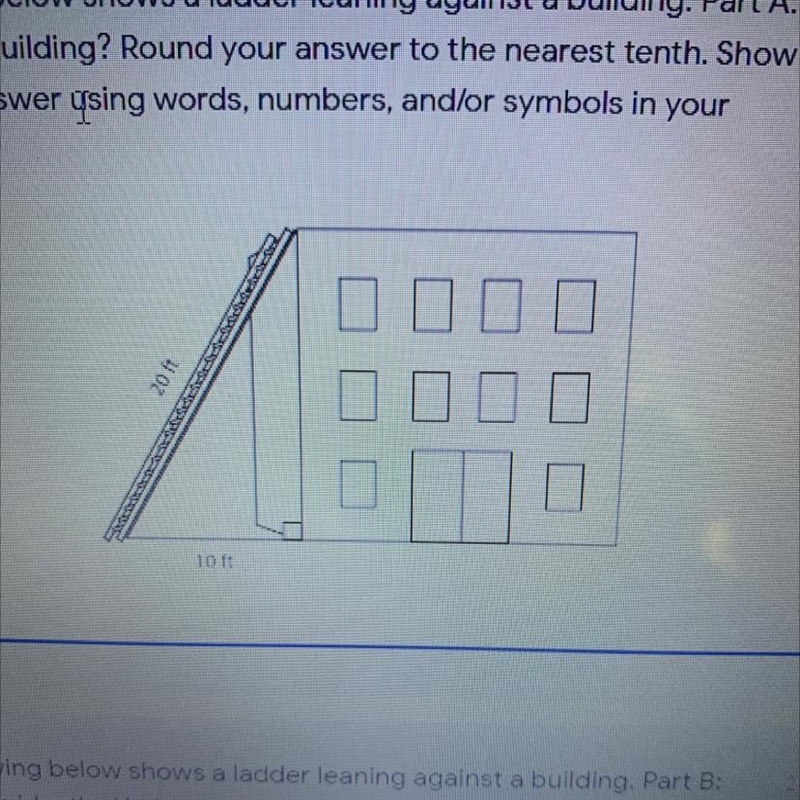 2 points 6. The drawing below shows a ladder leaning against a building. Part A: How-example-1