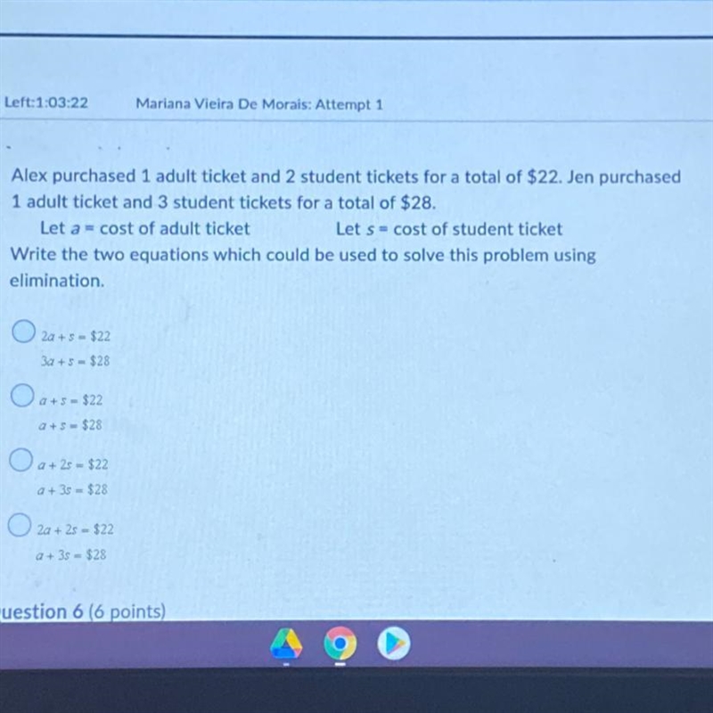 Alex purchased 1 adult ticket and 2 student tickets for a total of $22. Jen purchased-example-1