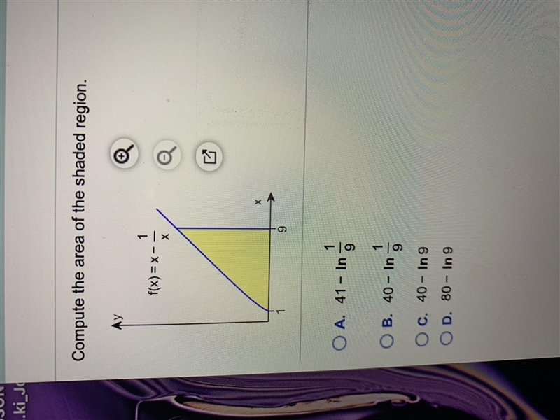 Compute the area of the shaded region: f’(x)=x-1/x the answer choices are: A. 41-ln-example-1