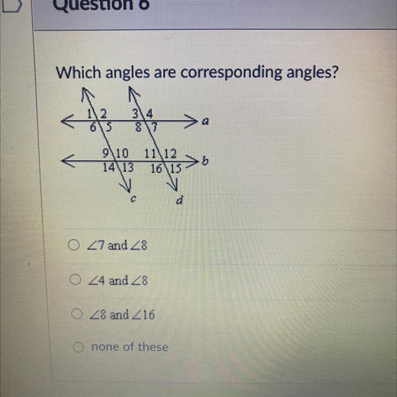 Which angles are corresponding angles? Picture in the question, please help on test-example-1