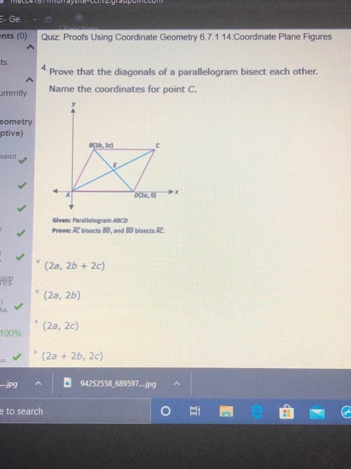 Prove that the diagonals of a parallelogram bisect each other. Name the coordinates-example-1