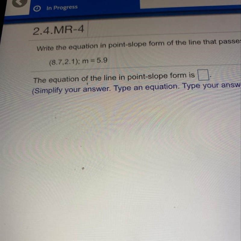 Write the equation in point slope form of the line that passes through the given point-example-1