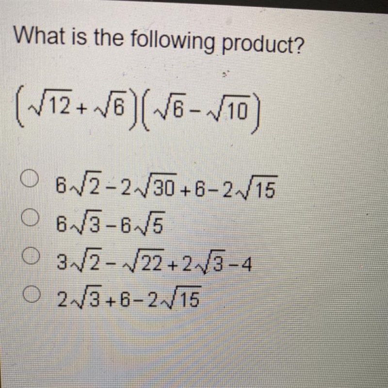 What is the following product ? (sqrt12+sqrt6) (sqrt6-sqrt10)-example-1