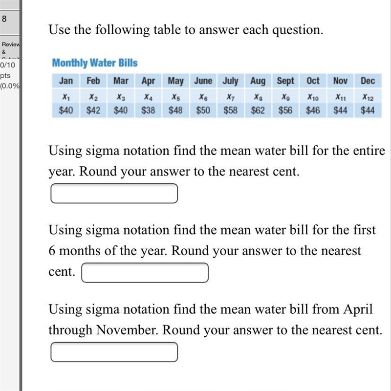 Use the following table to answer each question. Using sigma notation find the mean-example-1