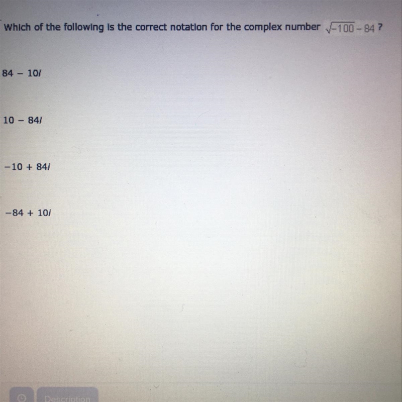 Which of the following is the correct notation of the complex number?-example-1