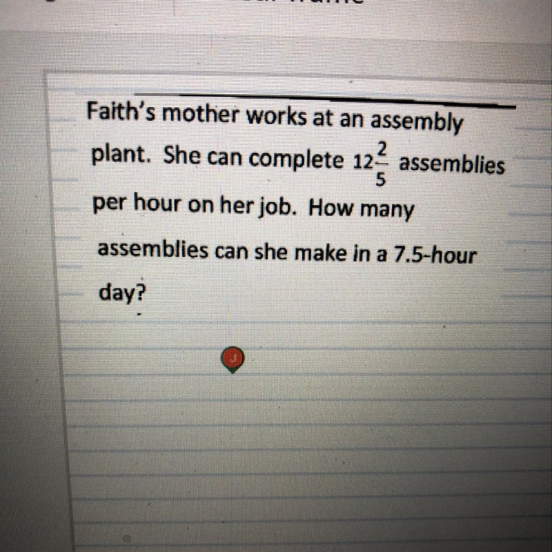 How many assemblies did she make in 7.5 hours-example-1