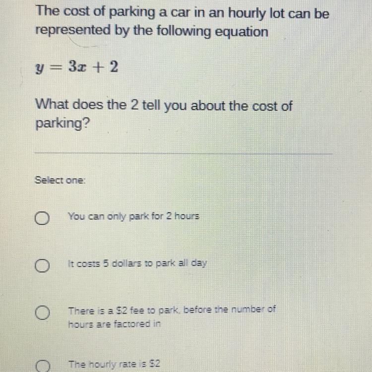 The cost of parking a car in an hourly lot can be represented by the following equation-example-1