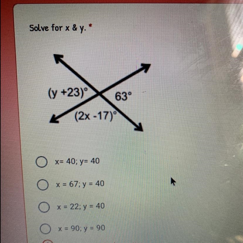 I know y= 40 but what is x ?-example-1