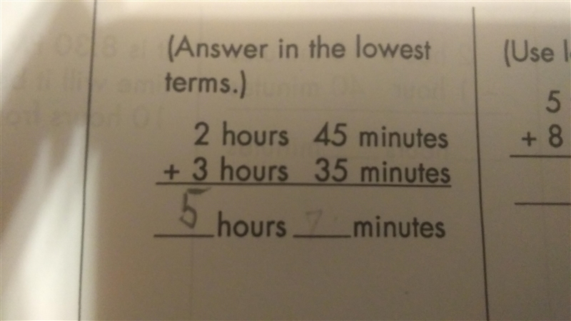 Awnser on the lowest terms 2 hours 45 minutes + 3 hours 35 minutes-example-1