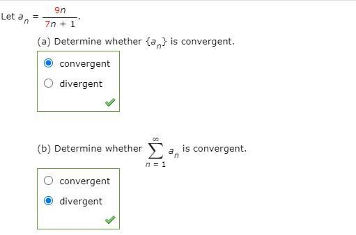 Why is a convergent and b divergent?-example-1