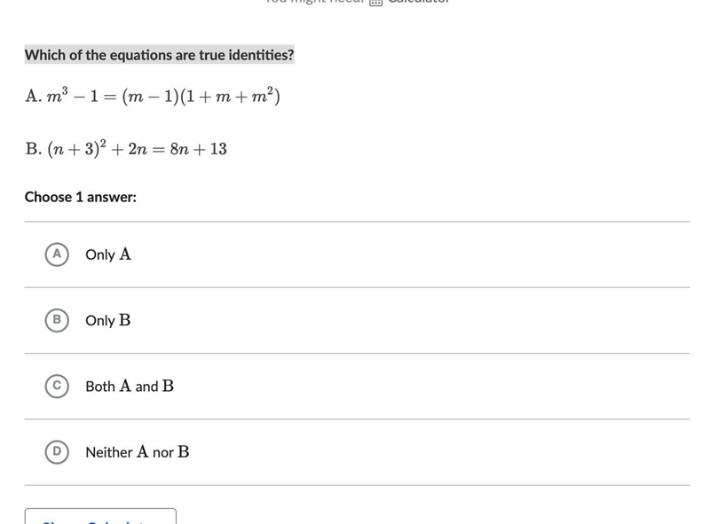 Which of the equations are true identities?-example-1