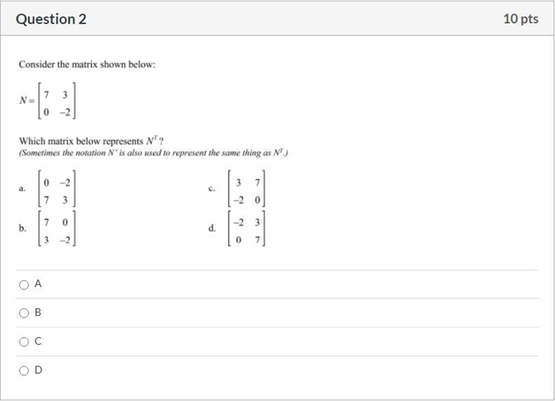 Please help! Correct answer only, please! Consider the matrix below: Which matrix-example-1