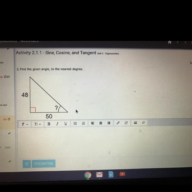 Help ASAP!!! Find the given angle, to the nearest degree.-example-1