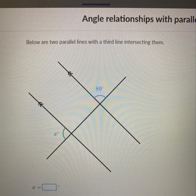 Angle relationships with parallel lines. what is x?-example-1