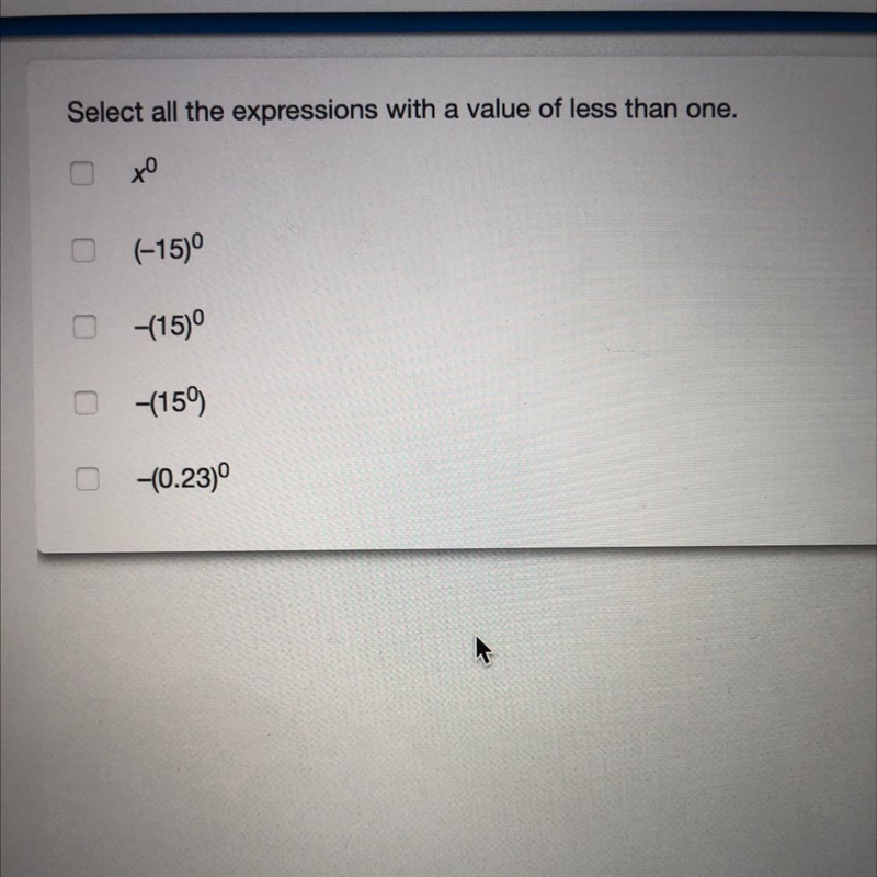 HELP! ASAP! Select all the expressions with a value of less than one.-example-1