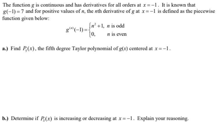 I need help with part b. I feel like there’s a catch, I want to do the first derivative-example-1