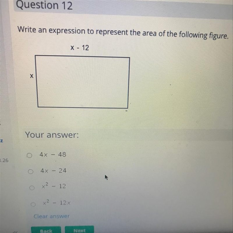 Write an expression to represent the area of the following figure. X - 12 х Your answer-example-1