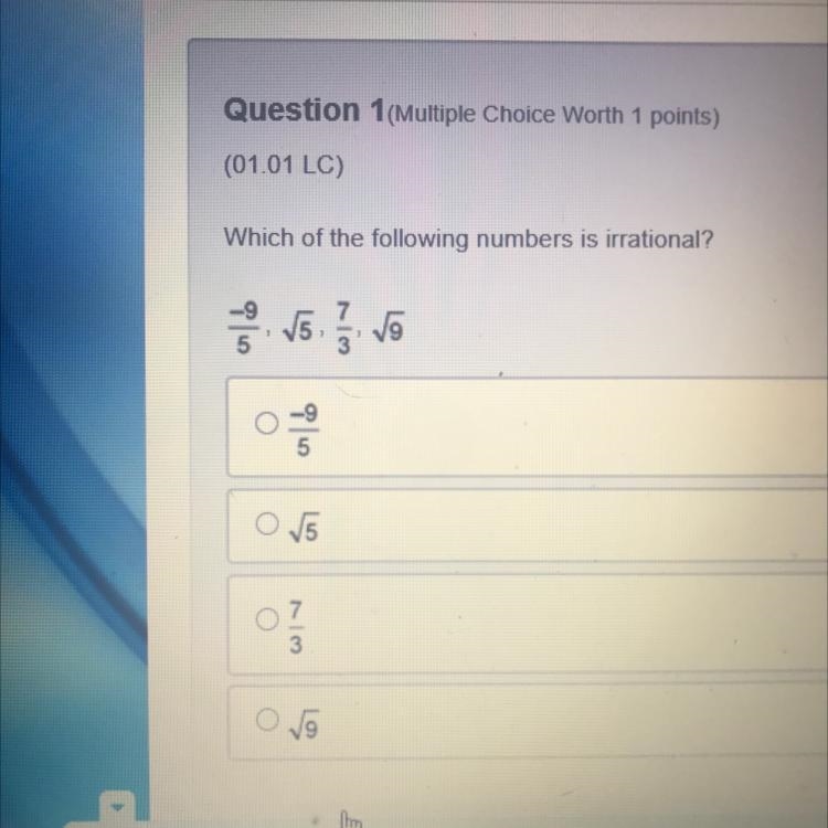 Which of the following numbers is irrational?-example-1