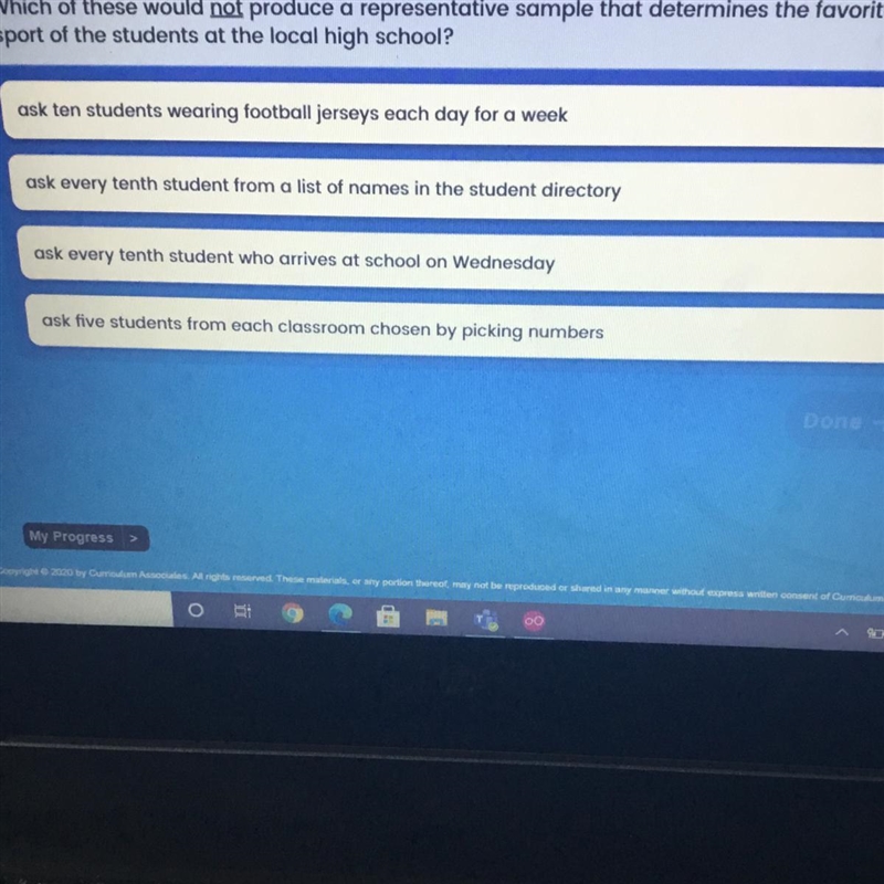 Which of these would not produce a representative sample that determines the favorite-example-1