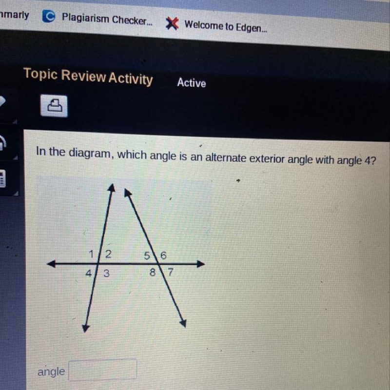 (PLEASEE HURRY) in the diagram, which angle is an alternate exterior angle with angle-example-1