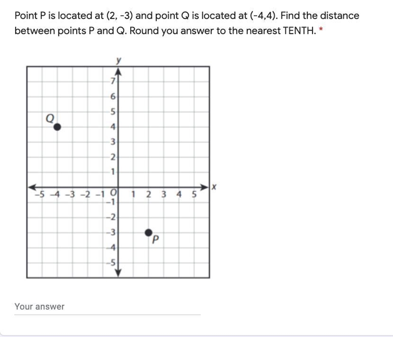 Please help Point P is located at (2, -3) and point Q is located at (-4,4). Find the-example-1